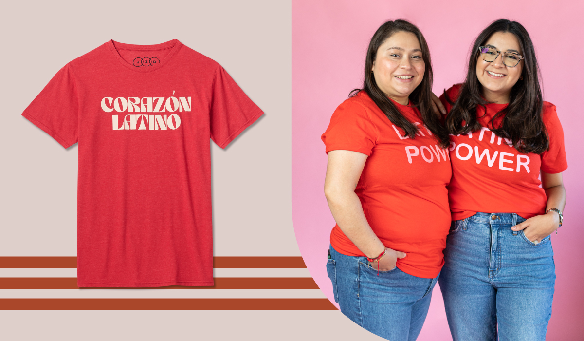 Side-by-side images. Left: a rose-colored t-shirt with the words “Carazon Latino” written in the front. Right: two smiling women stand shoulder-to-shoulder wearing rose-colored t-shirts with the words “Latina Power” written in the front.