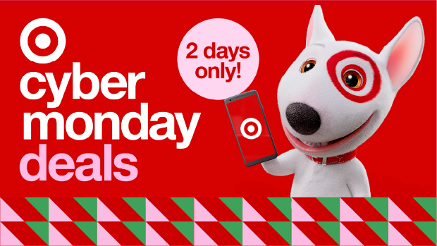 A cartoon Target Bullseye dog holds a mobile phone next to the words "Cyber Monday Deals" and "2 days only!"