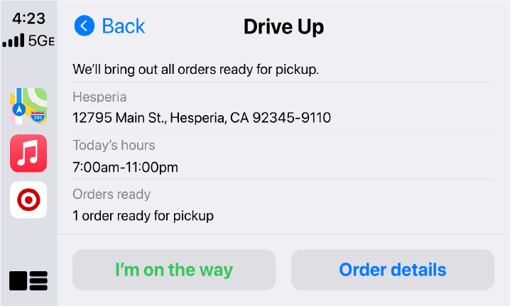 A screen capture from the CarPlay interface shows a series of icons and a page titled "Drive Up" with a Target store's address and hours, as well as buttons reading "I'm on the way" and "Order details."