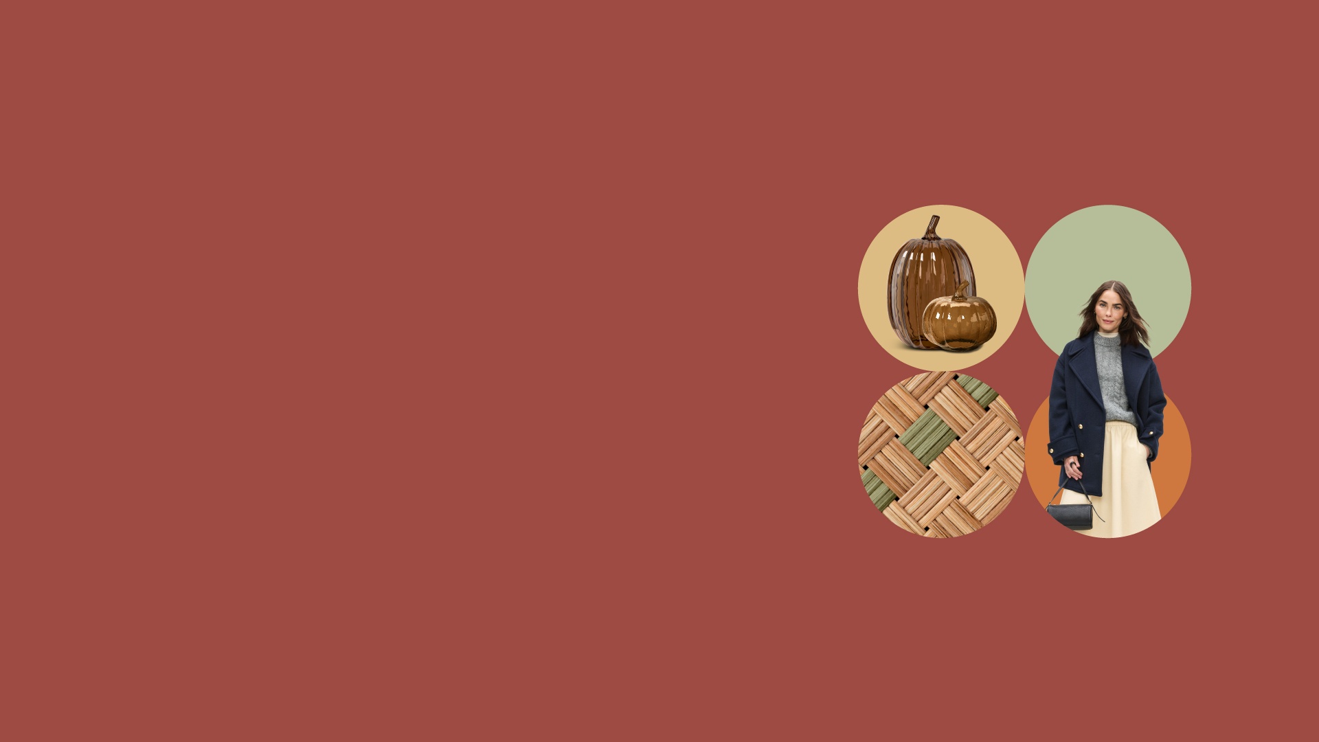 A pumpkin colored background with four circles with images in them, including two glass pumpkins, a woven basket detail and a model wearing a dark blue coat.