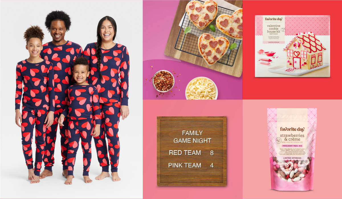 Family Valentine’s Day pajamas, heart-shaped pizzas, a cookie house kit, snack mix and a message board.