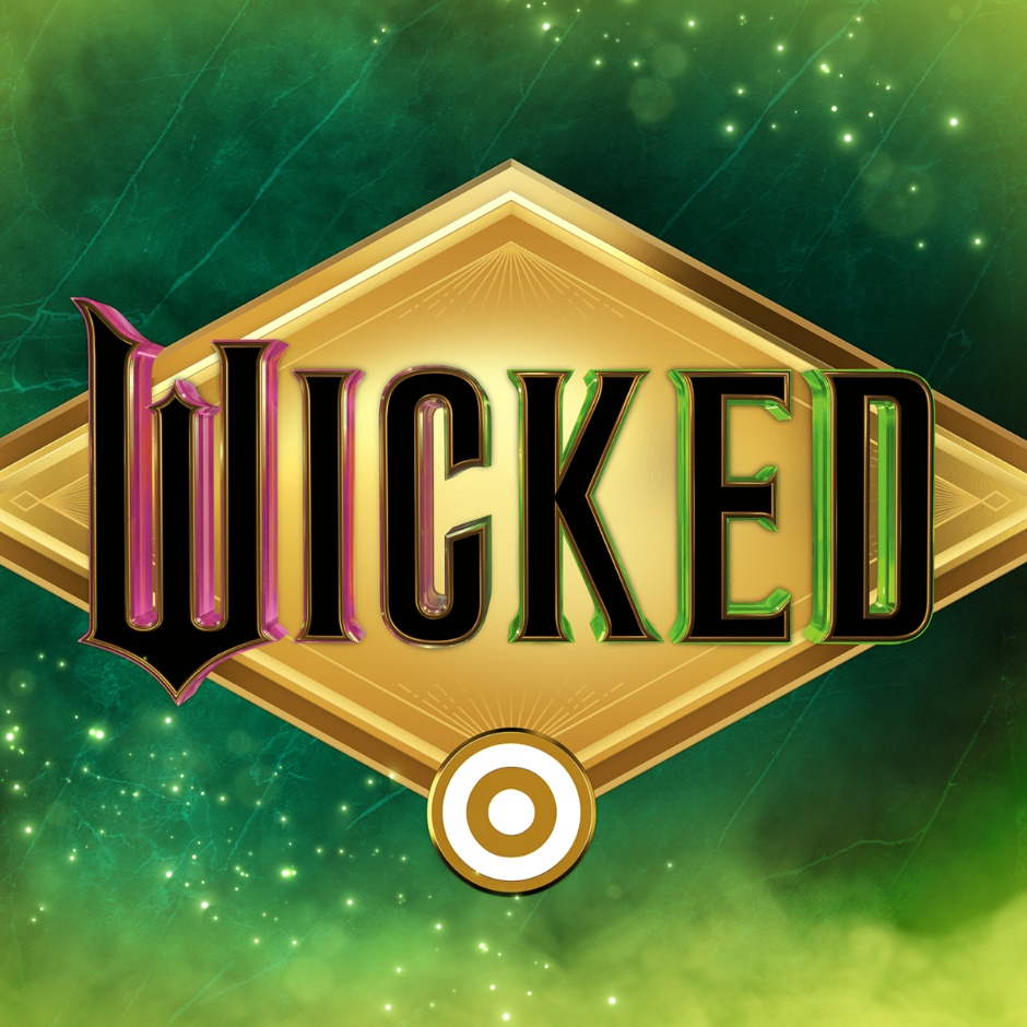  
Target_Wicked_Assortment_01	Wicked at Target Logo	The Target bullseye logo underneath the logo for the Wicked movie.